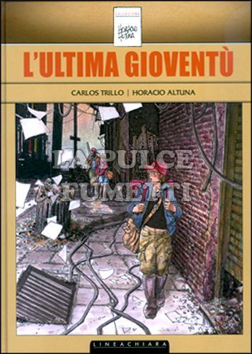 COLLEZIONE HORACIO ALTUNA #     5: L'ULTIMA GIOVENTÙ